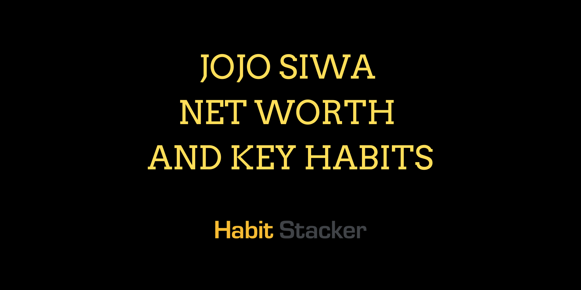 Jojo Siwa Net Worth and Key Habits