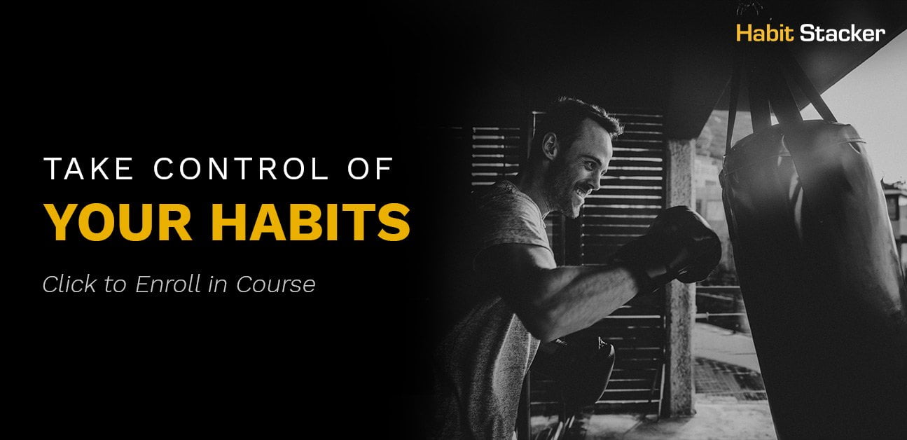 take control of your habits