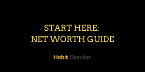 Start Here: Net Worth Guide