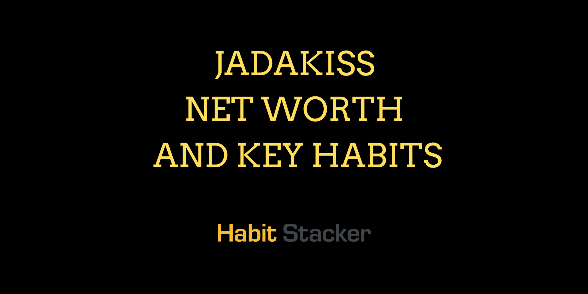 Jadakiss Net Worth and Key Habits
