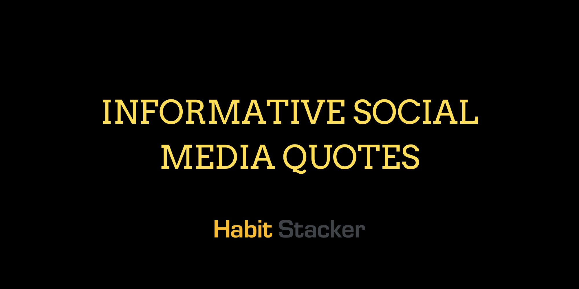 50 Informative Social Media Quotes News Dome