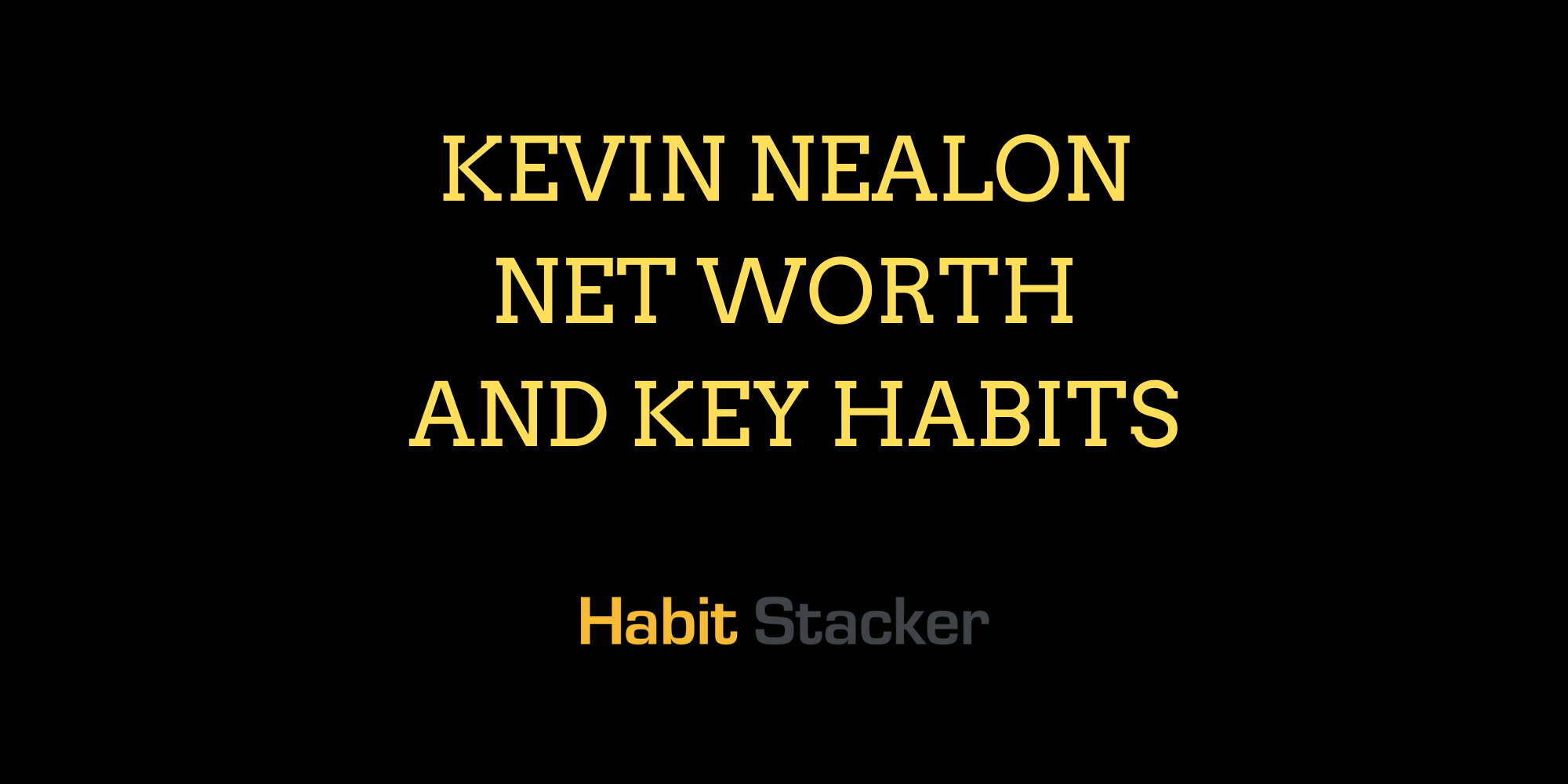 Kevin Nealon Net Worth and Key Habits