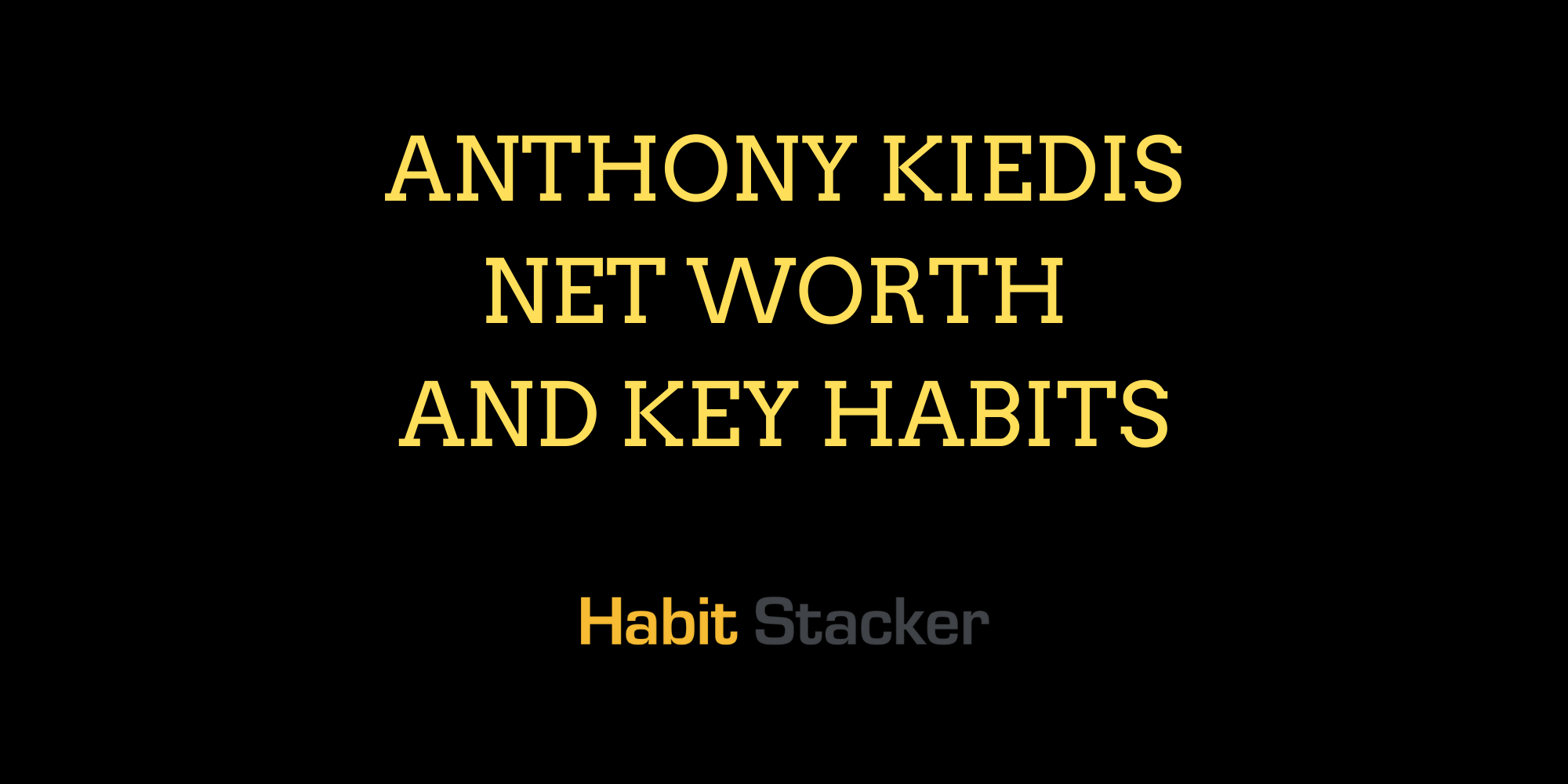 Anthony Kiedis Net Worth