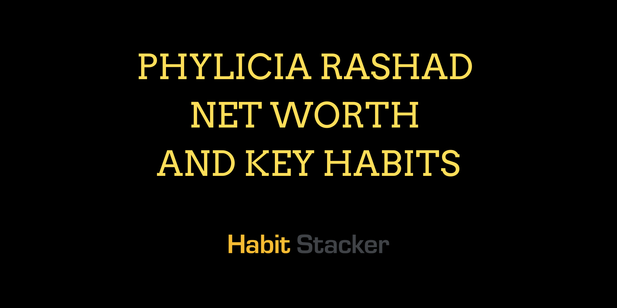 Phylicia Rashad Net Worth and Key Habits