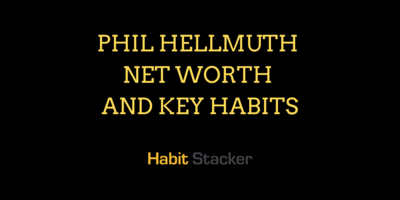 Phil Hellmuth Net Worth and Key Habits